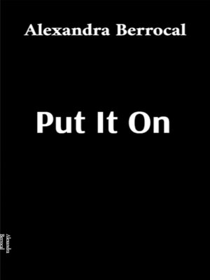 cover image of Put It On